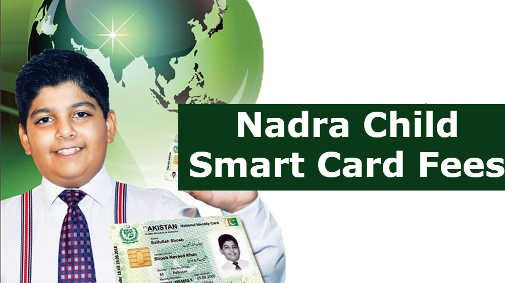 Nadra Child Smart Card Fee 2025